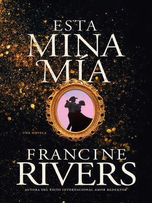 cover image of Esta mina mía